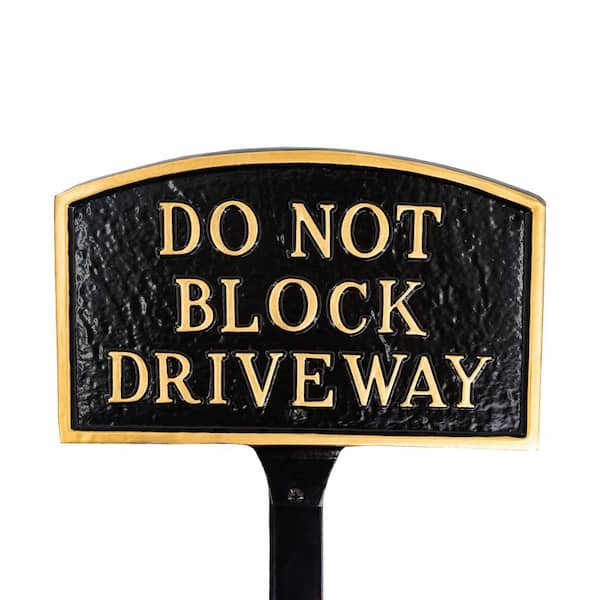 Montague Metal Products 13 in. x 21 in. Large Arch Do Not Block Driveway Statement Plaque Sign with Lawn Stakes-Black/Gold