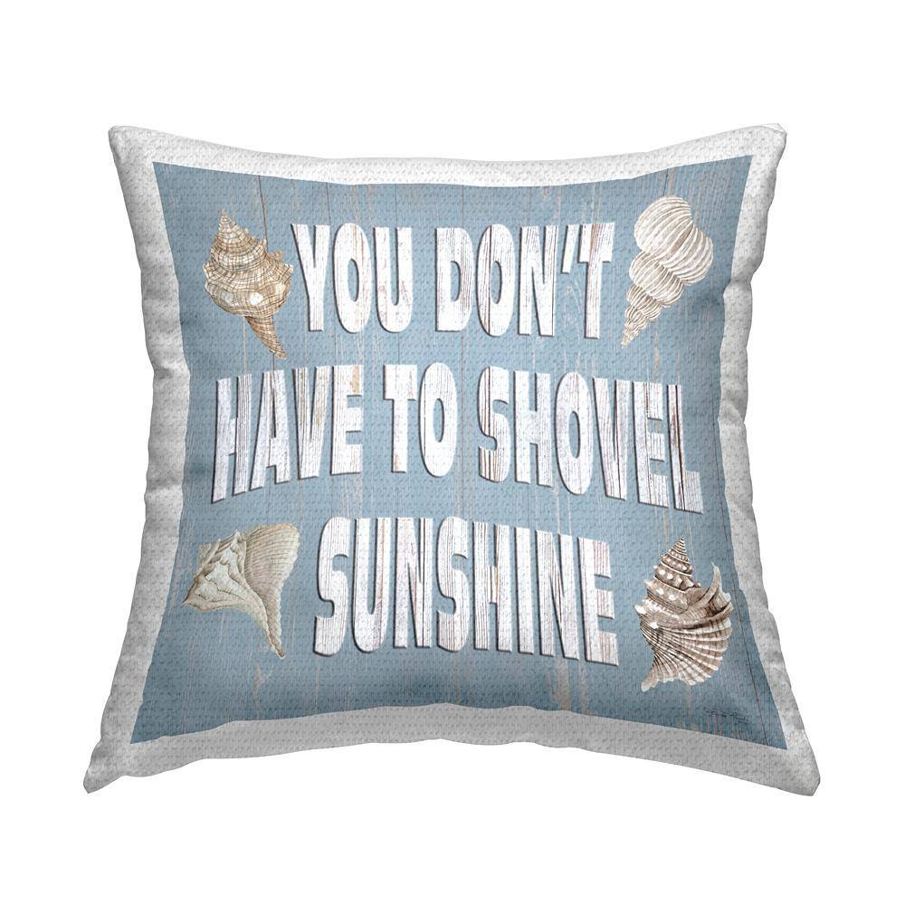 Don't Shovel Sunshine Phrase Blue Square Outdoor Throw Pillow price history on PriceWatchPro