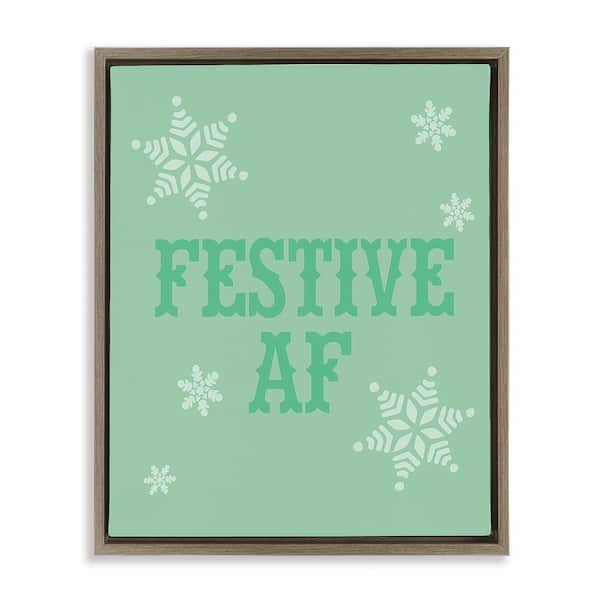 Stupell Industries Funny Festive AF Phrase by Lil' Rue 1-Piece Floater Frame Graphic Print Typography Poster Art Print 31 in. x 25 in.