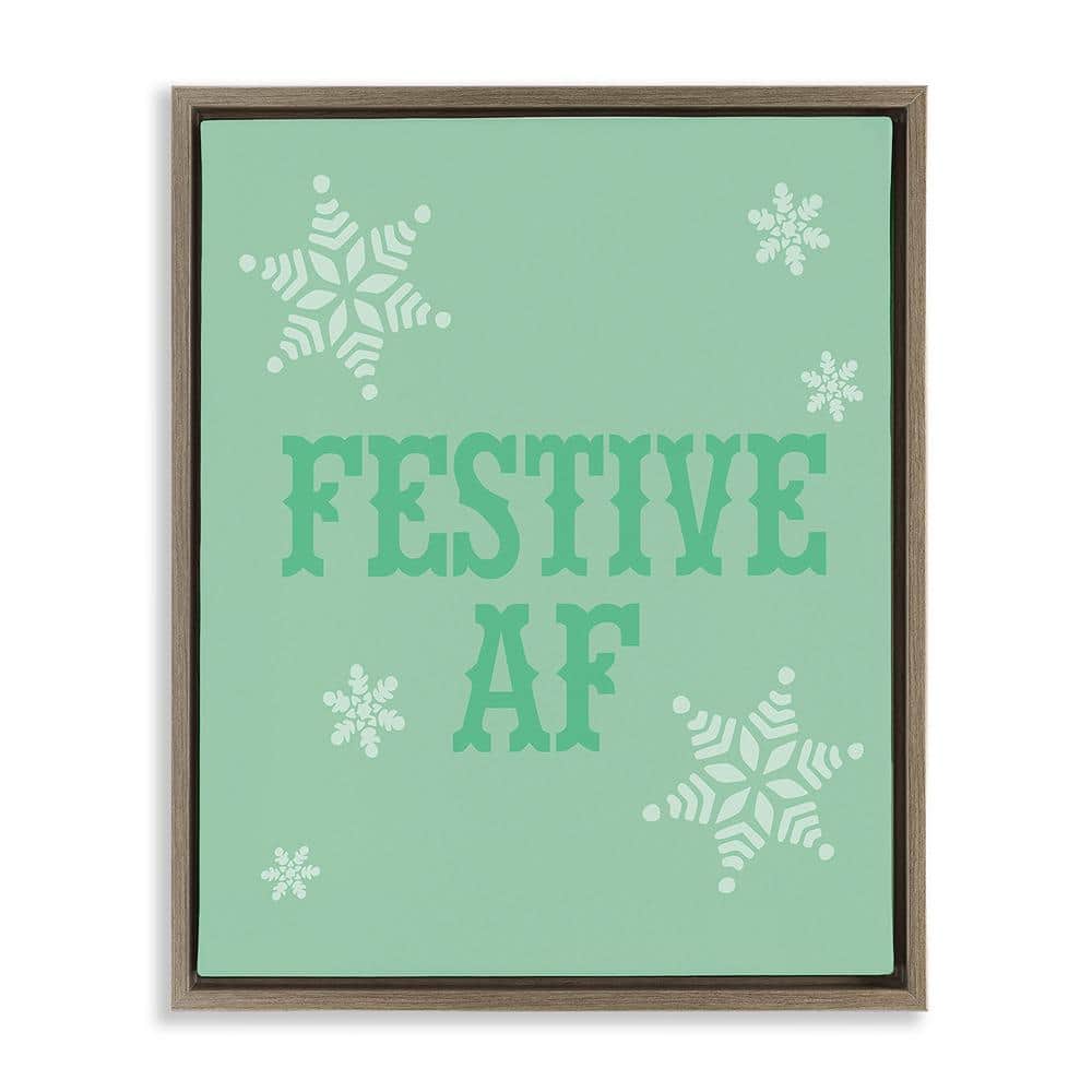 Funny Festive AF Phrase by Lil' Rue 1-Piece Floater Frame Graphic Print Typography Poster Art Print 31 in. x 25 in. price history on PriceWatchPro