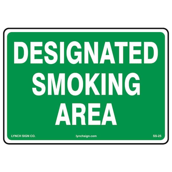 Lynch Sign 14 in. x 10 in. Designated Smoking Sign Printed on More Durable, Thicker, Longer Lasting Styrene Plastic