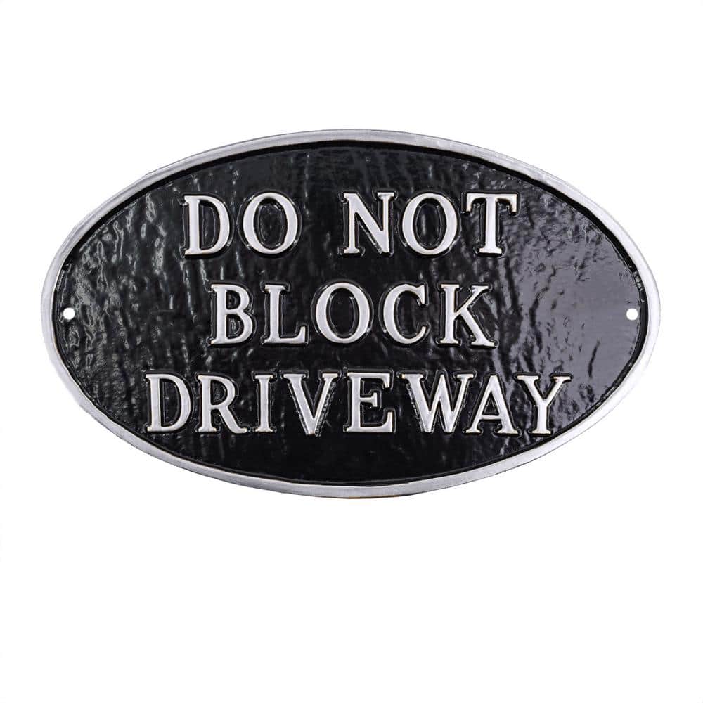 6 in. x 10 in. Small Oval Do Not Block Driveway Statement Plaque Sign-Black/Silver price history on PriceWatchPro