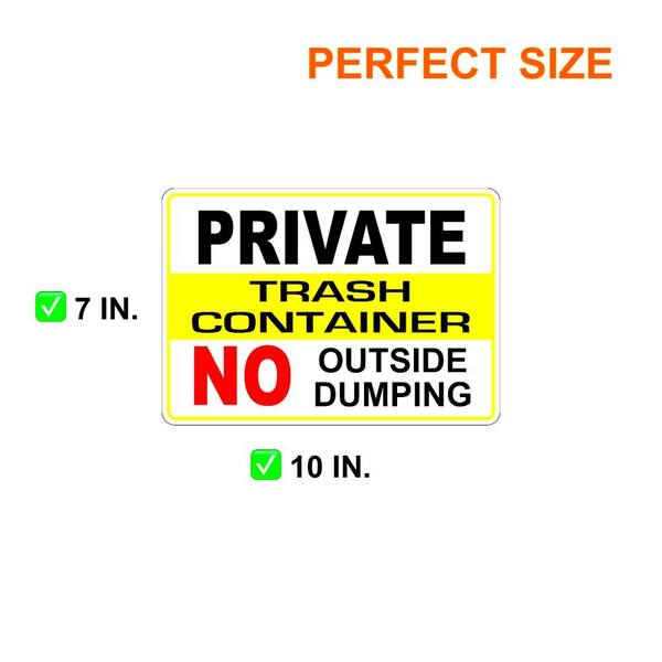 safetysignsdepot Private Trash Container No Outside Dumping 7 in ...