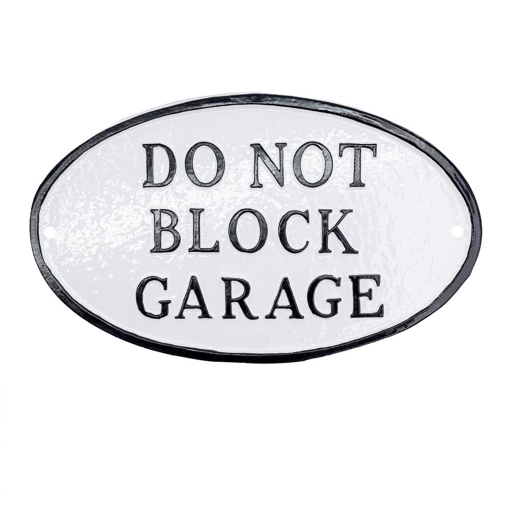 6 in. x 10 in. Small Oval Do Not Block Garage Statement Plaque Sign - White/Black product image for price tracking