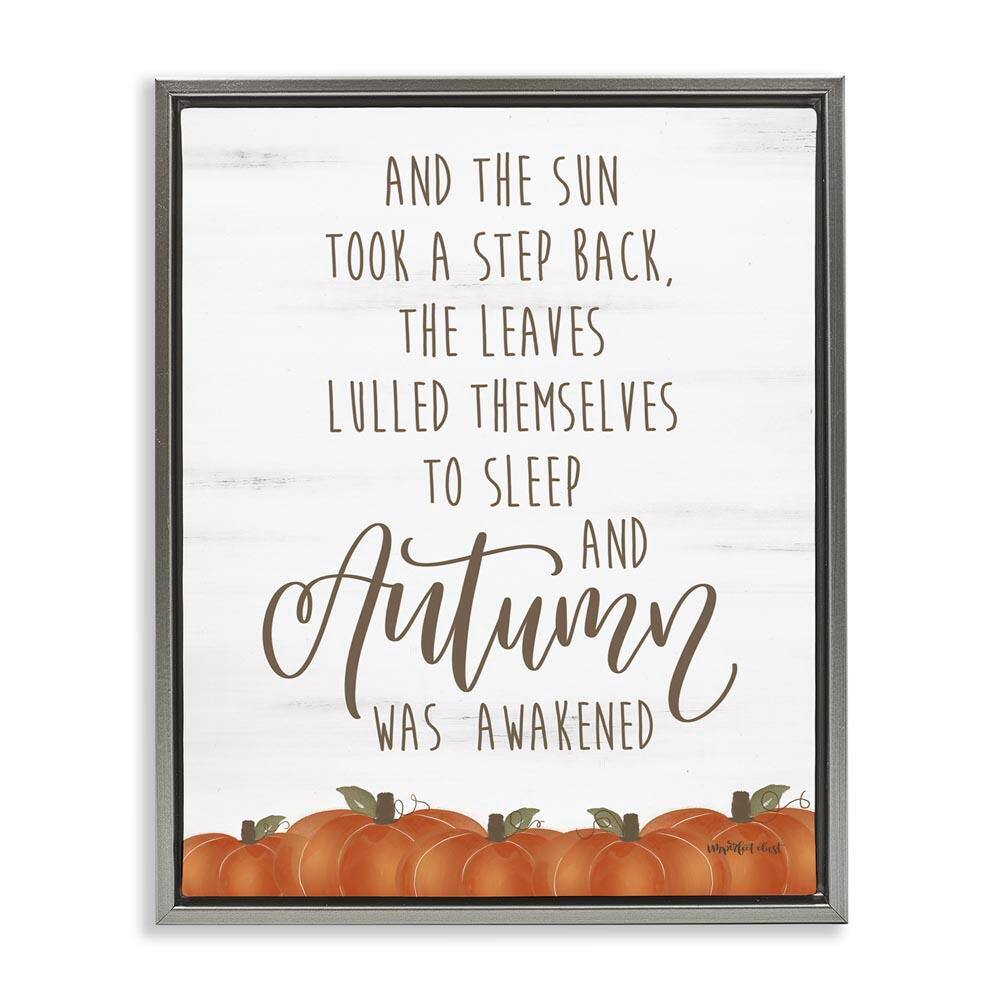 Autumn Awakened Phrase by Imperfect Dust Gray Floater Frame Graphic Typography Art Print 21 in. x 17 in. price history on PriceWatchPro