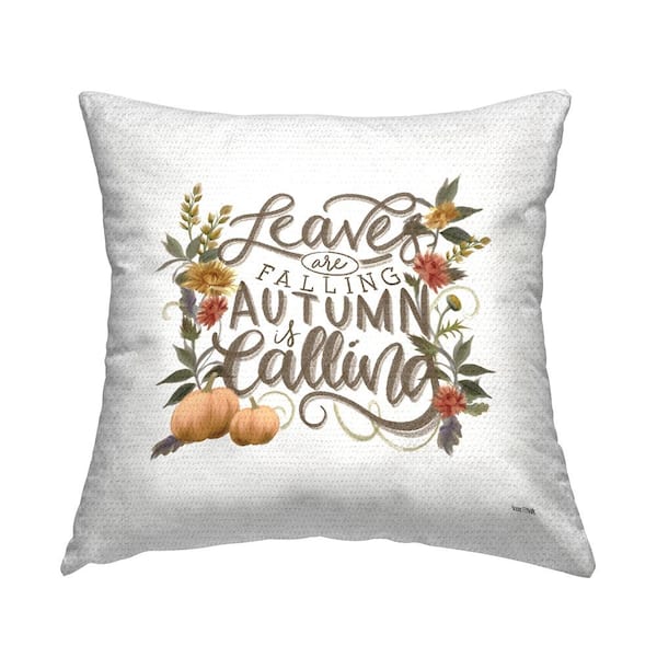 Stupell Industries Leaves Falling Autumn Calling Phrase Multi-Color Square Outdoor Throw Pillow