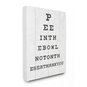 "Bathroom Seeing Eye Chart Pee Bowl Phrase" by Daphne Polselli Unframed Country Canvas Wall Art Print 24 in. x 30 in.