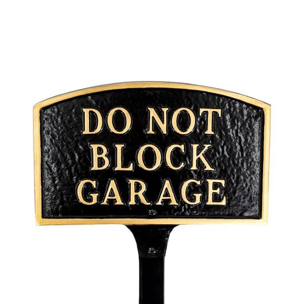 Montague Metal Products 5.5 in. x 9 in. Small Arch Do Not Block Garage Statement Plaque Sign with Lawn Stake - Black/Gold