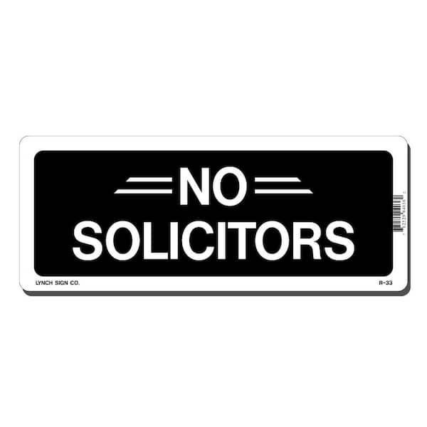 10 in. x 4 in. No Solicitors Sign Printed on More Durable, Thicker, Longer Lasting Styrene Plastic