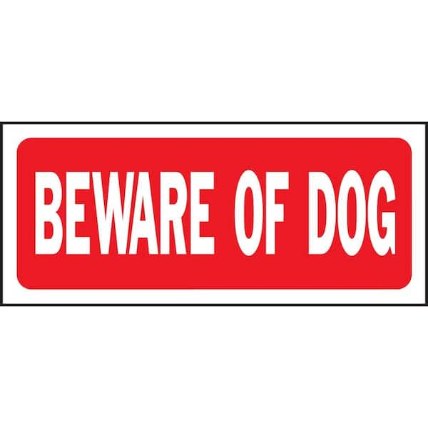 HY-KO 6 in. x 14 in. Plastic Beware of Dog Sign 23001 - The Home Depot