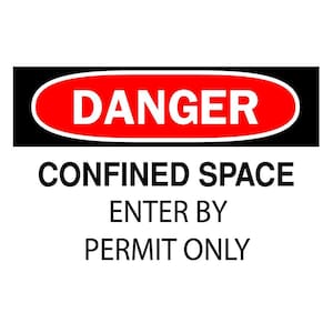 10 in. x 14 in. Aluminum Confined Space Sign