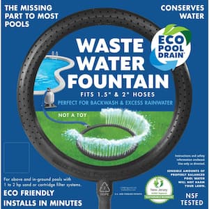 Waste Water Fountain Kit with 1.5 in. Hose (for Sand and Cartridge Filters)