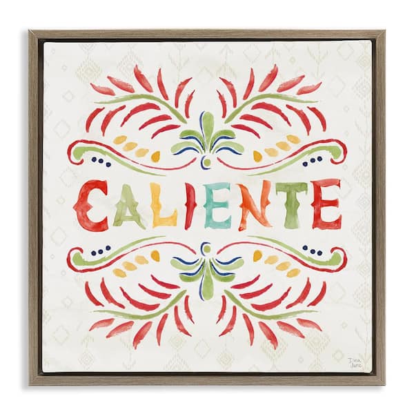 Stupell Industries Caliente with Pattern by Dina June Brown Floater Frame Typography Graphic Art Print 18 in. x 18 in.