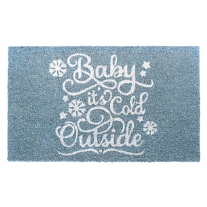Baby Its Cold Outside 18 in. x 30 in. Door Mat