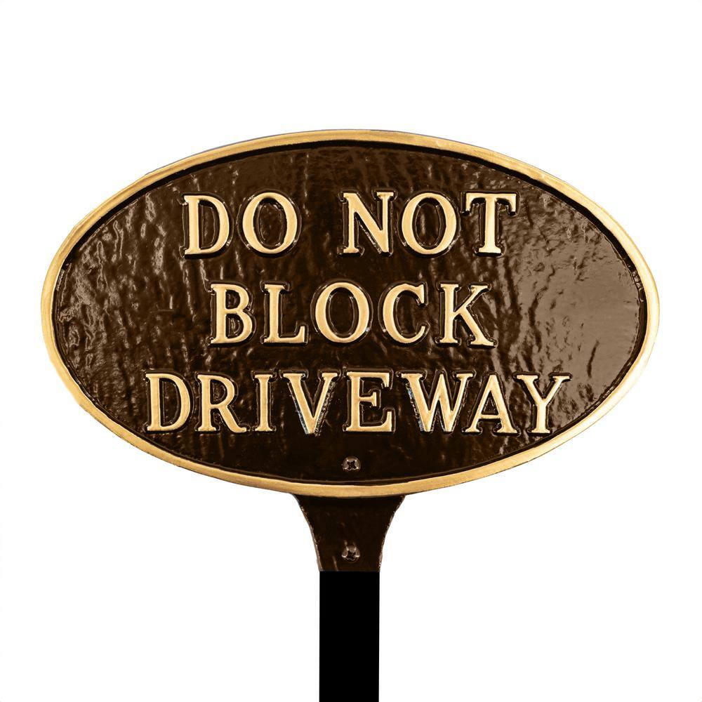 8.5 in. x 13 in. Standard Oval Do Not Block Driveway Statement Plaque Sign with Lawn Stake-Oil Rubbed/Gold price history on PriceWatchPro