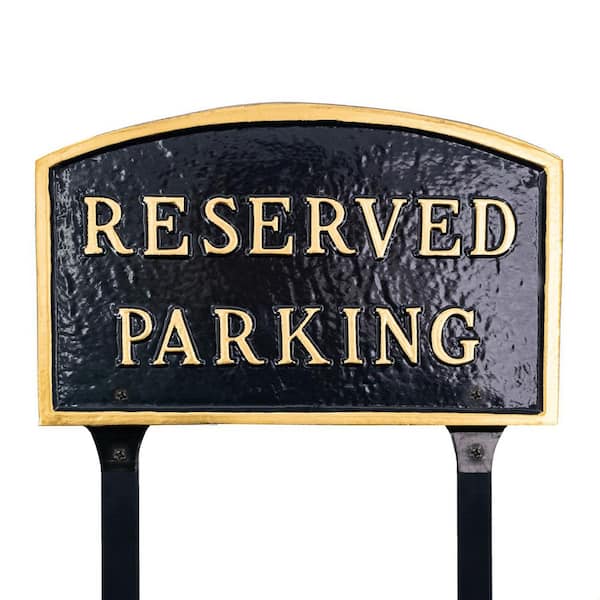 10 in. x 15 Standard Arch Reserved Parking Statement Plaque Sign with Lawn Stakes-Black/Gold