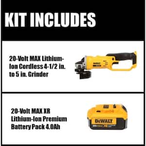 20V MAX Cordless 4.5 in. - 5 in. Grinder and (1) 20V MAX XR Premium Lithium-Ion 4.0Ah Battery