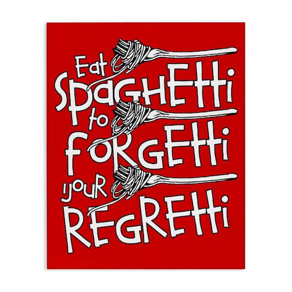 Stupell Industries Funny Eat Spaghetti Phrase by Ahmed Sameh Hussein Unframed Food Graphic Art Print 48 in. x 36 in.