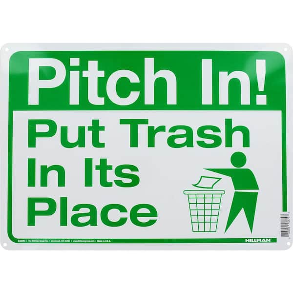 Hillman 10 in. x 14 in. Alum Pitch In Trash Sign