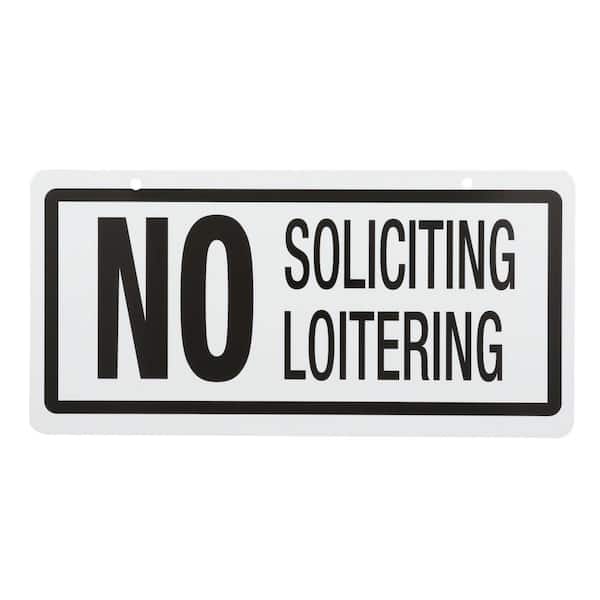 5 in. x 10 in. Plastic No Soliciting/Loitering Sign