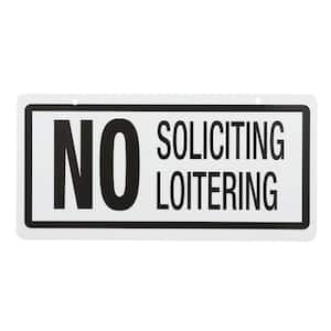 5 in. x 10 in. Plastic No Soliciting/Loitering Sign