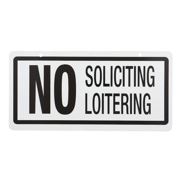 Everbilt 5 in. x 10 in. Plastic No Soliciting/Loitering Sign