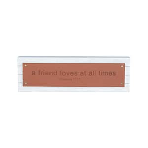 A Friend Loves at All Times Proverbs 17:17 Engraved Wood Block Wall Decorative Sign
