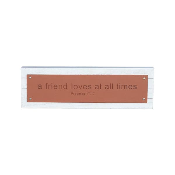 PARISLOFT A Friend Loves at All Times Proverbs 17:17 Engraved Wood Block Wall Decorative Sign