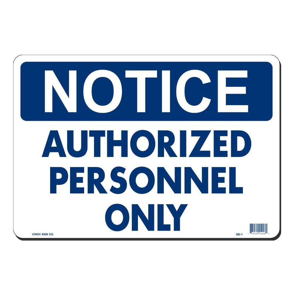 14 in. x 10 in. Notice Authorized Personnel Only Sign Printed on More Durable, Thicker, Longer Lasting Styrene Plastic price history on PriceWatchPro