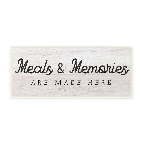 The Stupell Home Decor Collection Meals & Memories Made Here Rustic Kitchen Sign by Daphne Polselli Unframed Food Art Print 17 in. x 7 in.