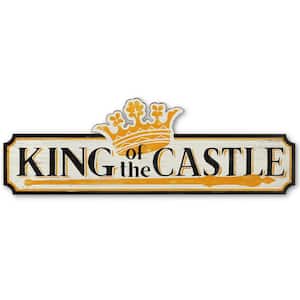 King of the Castle Wood Decorative Sign