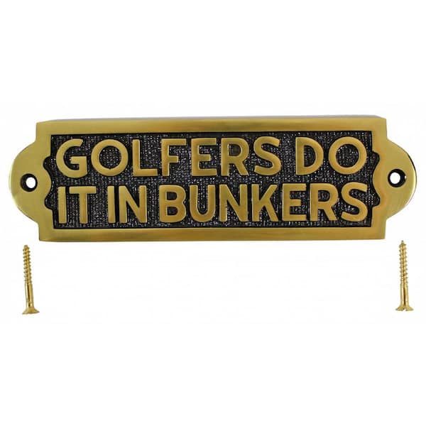 RENOVATORS SUPPLY MANUFACTURING Solid Brass Sign Golfers Do It In Bunkers Plaques