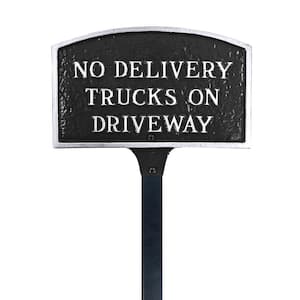 No Delivery Trucks on Driveway Standard Arch Statement Plaque with 17.5 in. Lawn Stakes-Black/Silver