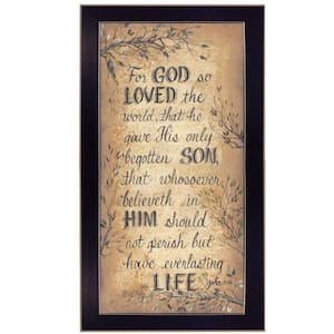 For God So Loved by Unknown 1 Piece Framed Graphic Print Typography Art Print 18 in. x 10 in. .