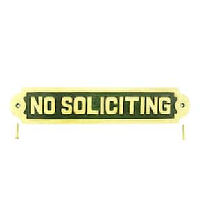 2-1/8 in. H x 10-3/4 in. W Solid Brass Sign No Soliciting