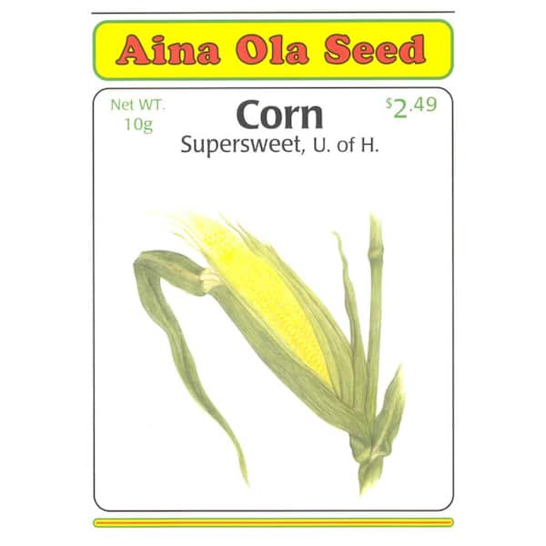 Aina Ola 10 g Corn Supersweet U of H