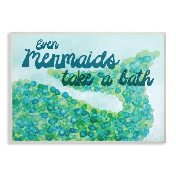 Stupell Industries 10 in. x 15 in. "Even Mermaids Take A Bath" by Daphne Polselli Printed Wood Wall Art