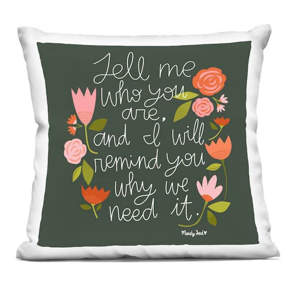 Stupell Industries Inspiring Quote with Florals Green Abstract Polyester 18 in. x 18 in. Throw Pillow