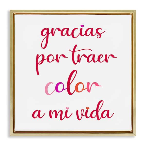 Stupell Industries Thanks for Bringing Color by SD Graphics Studio Gold Floater Frame Typography Graphic Art Print 18 in. x 18 in.