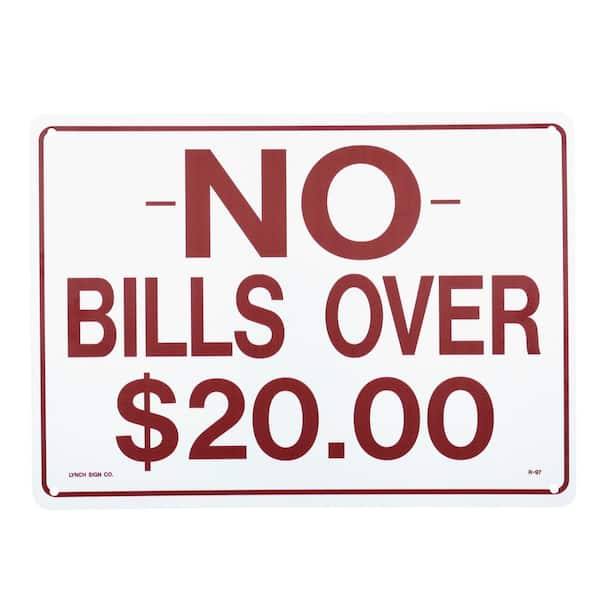 We Do Not Accept Bills Larger Than $20 Tabletop Tent Sign, SKU: SE-6107