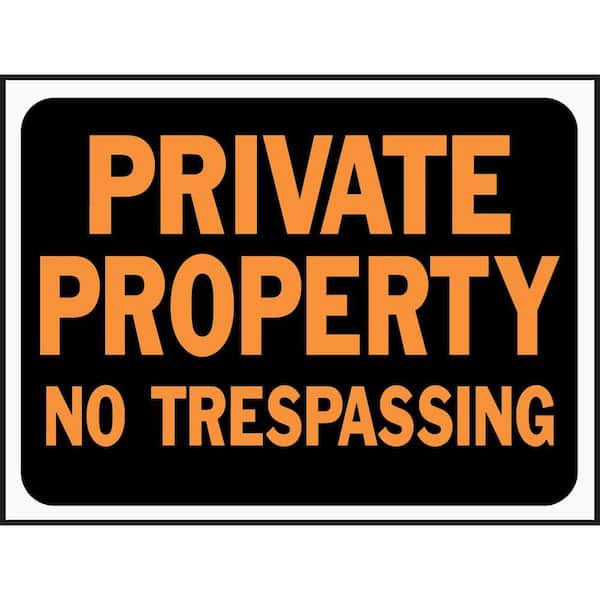 HY-KO 9 in. x 12 in. Plastic Private Property No Trespassing Sign