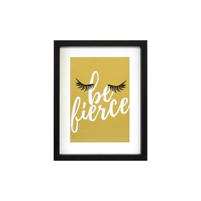 11 in. x 14 in. Be Fierce 1-Piece Framed Artwork with Mat and Metallic Backer