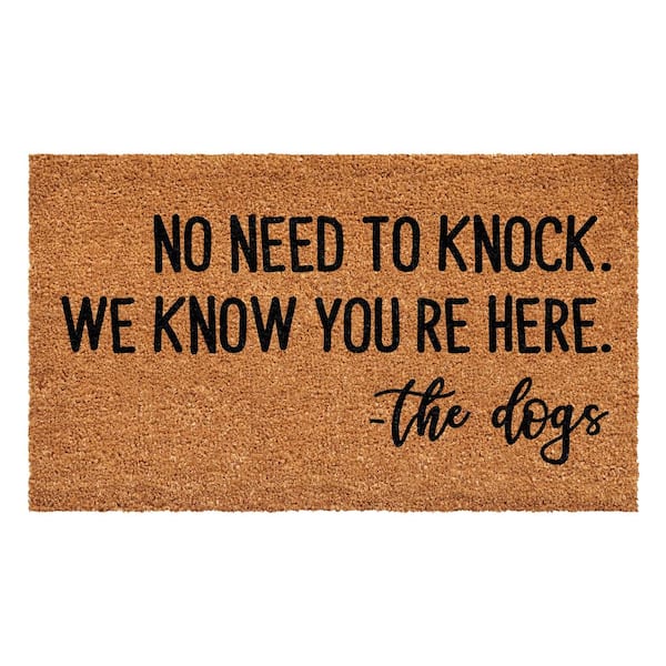 Calloway Mills No Need To Knock We Know You're Here 17 in. x 29 in. Door Mat