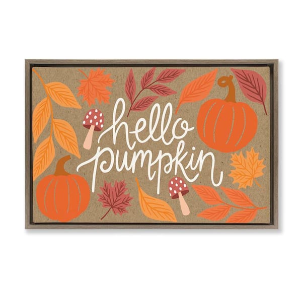 Stupell Industries Rustic Hello Pumpkin by Taylor Shannon Designs Brown Floater Frame Nature Graphic Art Print 17 in. x 25 in.