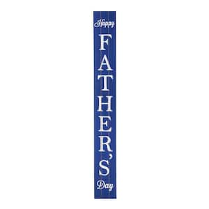 60 in. H Wooden Father's Day Porch Sign (KD)