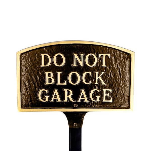 Montague Metal Products 5.5 in. x 9 in. Small Arch Do Not Block Garage Statement Plaque Sign with Lawn Stake - Oil Rubbed/Gold
