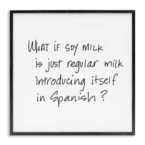 Stupell Industries Soy Milk by SD Graphics Studio Black Framed Food Giclee Art Print 17 in. x 17 in.