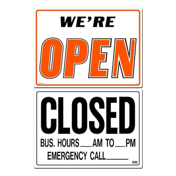 21 in. x 15 in. Open/Closed Sign Printed on More Durable, Thicker, Longer Lasting Styrene Plastic