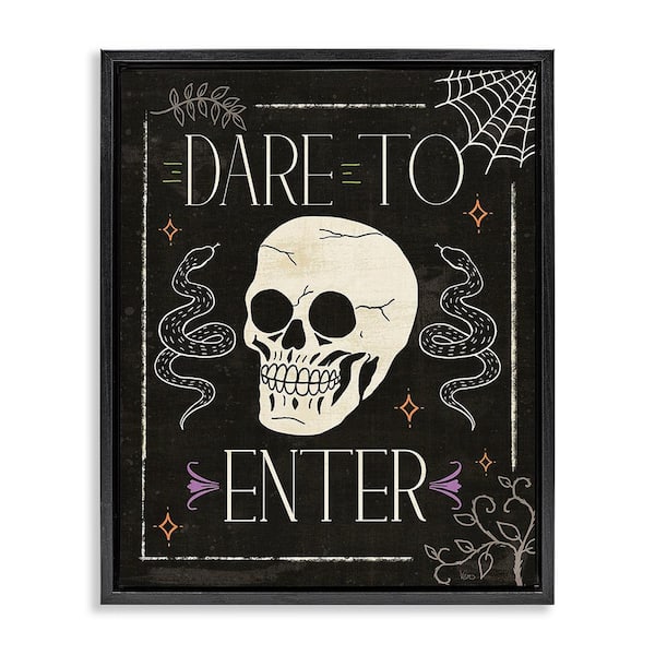Stupell Industries Dare To Enter Phrase by Veronique Charron 1-Piece Floater Frame Graphic Print Typography Art Print 21 in. x 17 in.