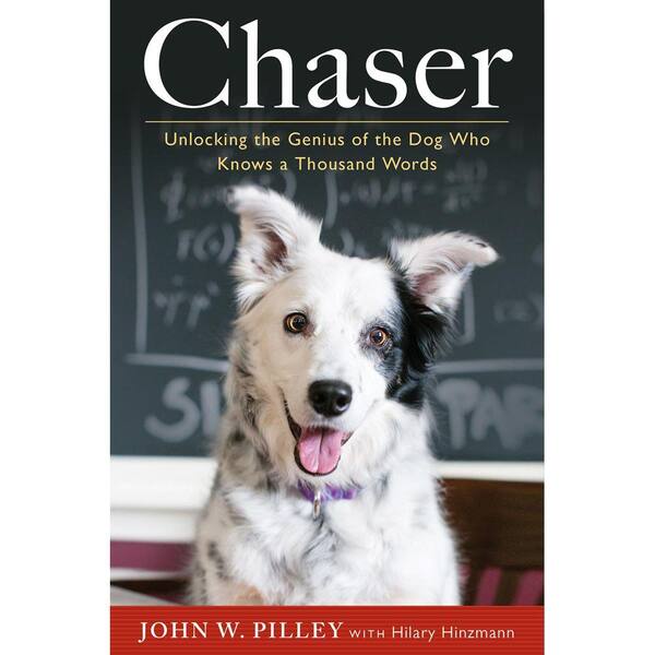 Unbranded Chaser: Unlocking the Genius of the Dog Who Knows a Thousand Words